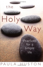 Cover art for The Holy Way: Practices for a Simple Life