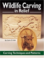 Cover art for Wildlife Carving in Relief: Carving Techniques and Patterns