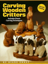 Cover art for Carving Wooden Critters: Includes Power Carving Techniques