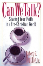 Cover art for Can We Talk: Sharing Your Faith in a Pre-Christian World