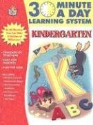 Cover art for 30 Minutes a Day: Kindergarten (30 Minute a Day Learning System)