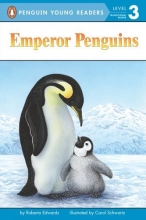 Cover art for All Aboard Science Reader Station Stop 2 Emperor Penguins