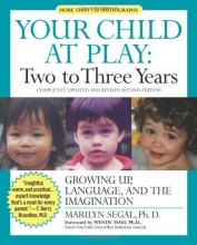 Cover art for Your Child at Play: Two to Three Years: Growing Up, Language, and the Imagination