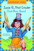 Cover art for Junie B., First Grader: One-Man Band (Junie B. Jones, Book 22)