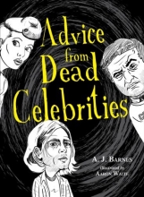 Cover art for Advice from Dead Celebrities