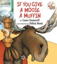 Cover art for If You Give a Moose a Muffin