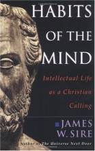 Cover art for Habits of the Mind: Intellectual Life as a Christian Calling
