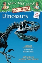 Cover art for Magic Tree House Fact Tracker #1: Dinosaurs: A Nonfiction Companion to Magic Tree House #1: Dinosaurs Before Dark