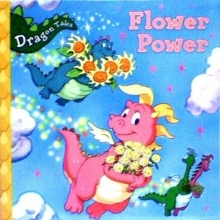 Cover art for Flower Power (Dragon Tales)