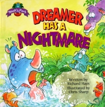 Cover art for Dreamer Has a Nightmare (Noah's Park)