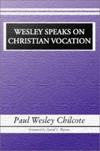 Cover art for Wesley Speaks on Christian Vocation