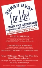 Cover art for Sugar Bust for Life!... With the Brennans: Cookbook and Companion Guide