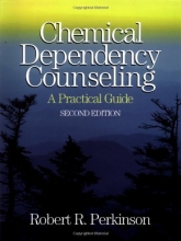 Cover art for Chemical Dependency Counseling: A Practical Guide