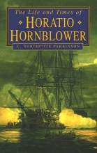 Cover art for The Life and Times of Horatio Hornblower