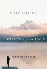 Cover art for Philosophy: Confronting the Unavoidable