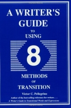 Cover art for A Writer's Guide to Eight Methods of Transition