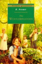 Cover art for The Wouldbegoods (Puffin Classics - the Essential Collection)