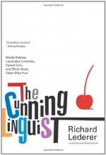 Cover art for The Cunning Linguist: Ribald Riddles, Lascivious Limericks, Carnal Corn, and Other Good, Clean Dirty Fun