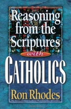 Cover art for Reasoning from the Scriptures with Catholics