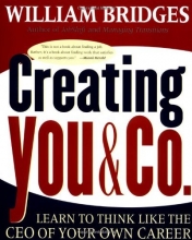 Cover art for Creating You & Co.: Learn To Think Like The CEO Of Your Own Career