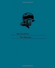 Cover art for Willie & Joe: The WWII Years: Volumes 1 & 2