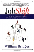 Cover art for Jobshift: How To Prosper In A Workplace Without Jobs