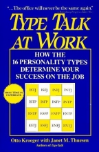 Cover art for Type Talk at Work: How the 16 Personality Types Determine Your Success on the Job