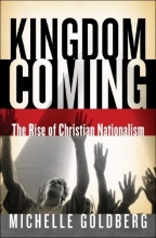 Cover art for Kingdom Coming: The Rise of Christian Nationalism