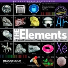 Cover art for The Elements: A Visual Exploration of Every Known Atom in the Universe