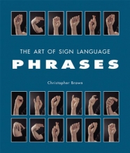 Cover art for The Art of Sign Language: Phrases