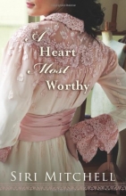 Cover art for A Heart Most Worthy