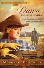 Cover art for Dawn Comes Early (The Brides Of Last Chance Ranch Series)