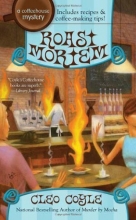 Cover art for Roast Mortem (Coffee House Mystery)