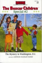 Cover art for The Mystery in Washington D.C. (Boxcar Children Mystery & Activities Specials #2) (Boxcar Children Special)