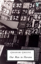 Cover art for Our Man in Havana: An Entertainment (Classic, 20th-Century, Penguin)