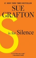 Cover art for S is for Silence (Kinsey Millhone Mystery)