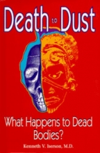 Cover art for Death to Dust: What Happens to Dead Bodies