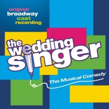 Cover art for The Wedding Singer (2006 Original Broadway Cast)