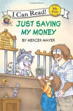Cover art for Little Critter: Just Saving My Money (My First I Can Read)