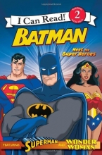 Cover art for Batman: Meet the Super Heroes (I Can Read Book )