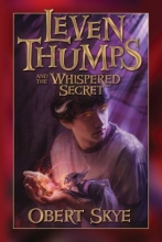 Cover art for Leven Thumps and the Whispered Secret (Series Starter, Leven Thumps #2)