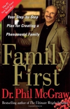 Cover art for Family First: Your Step-by-Step Plan for Creating a Phenomenal Family