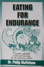 Cover art for Eating for Endurance: A Sensible Approach to Diet and Nutrition for the Endurance Athlete
