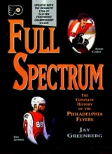Cover art for Full Spectrum: The Complete History of the Philadelphia Flyers (Special Feature: New Beginnings: The 1996-97 Season)