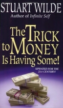 Cover art for The Trick to Money Is Having Some