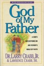 Cover art for God of My Father: A Son's Reflections on His Father's Walk of Faith