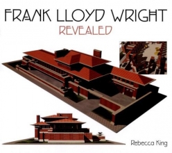 Cover art for Frank Lloyd Wright Revealed
