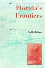 Cover art for Florida's Frontiers (A History of the Trans-Appalachian Frontier)