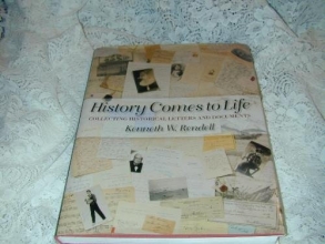 Cover art for History Comes to Life: Collecting Historical Letters and Documents