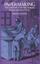 Cover art for Papermaking: The History and Technique of an Ancient Craft